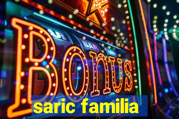 saric familia