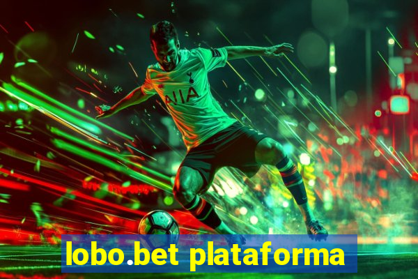 lobo.bet plataforma