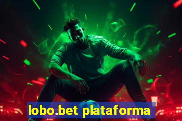 lobo.bet plataforma