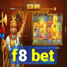 f8 bet