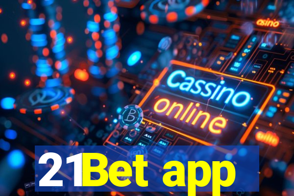 21Bet app