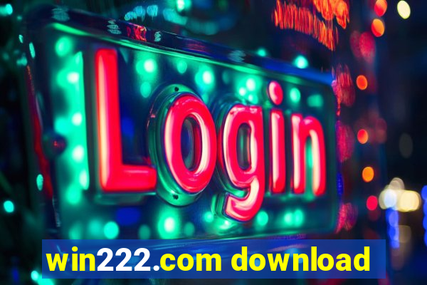 win222.com download