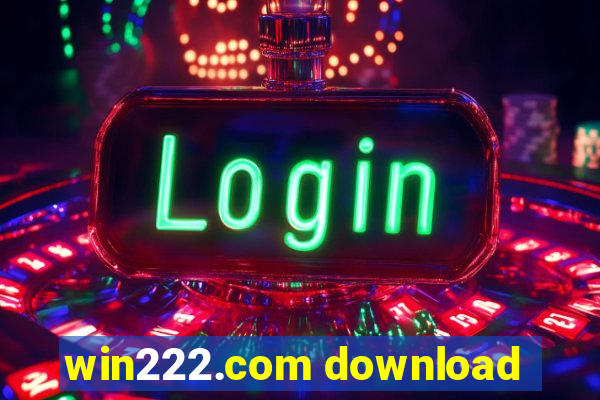 win222.com download