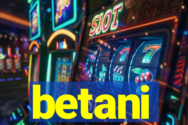 betani