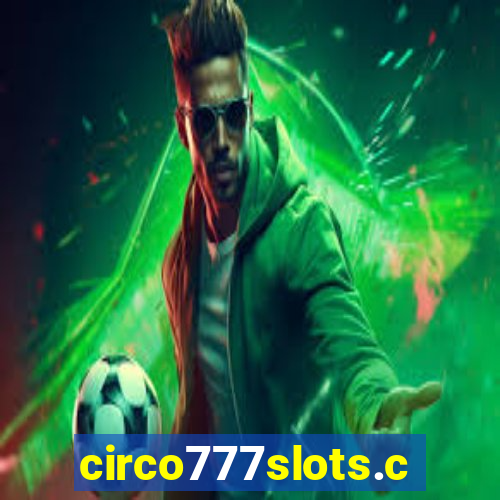 circo777slots.com