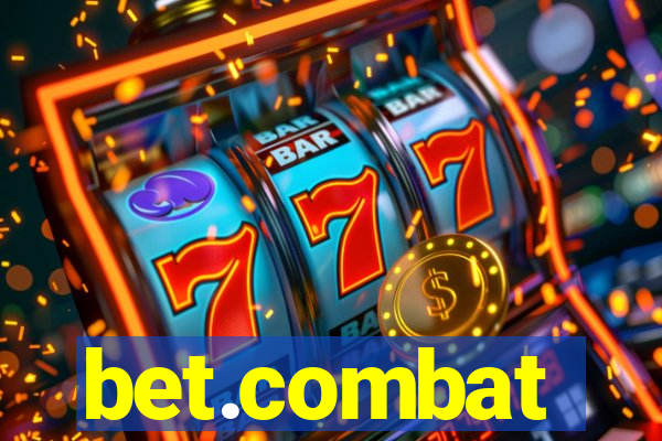 bet.combat