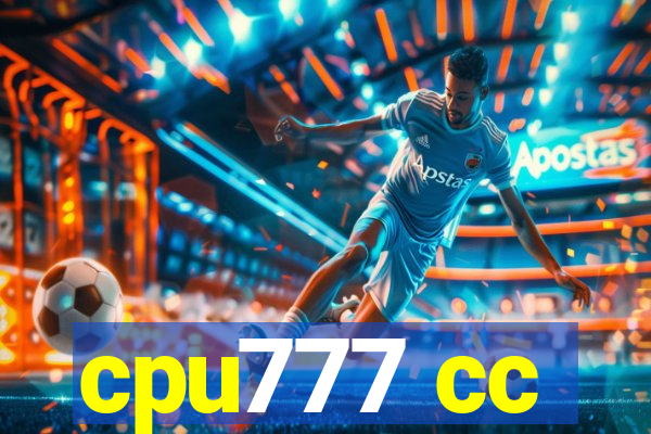 cpu777 cc