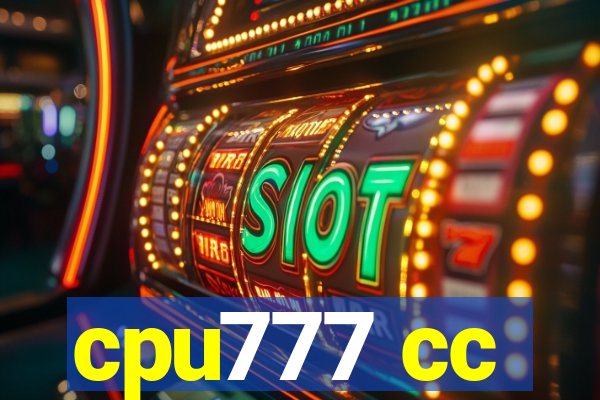 cpu777 cc