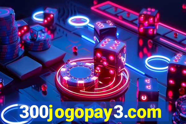 300jogopay3.com