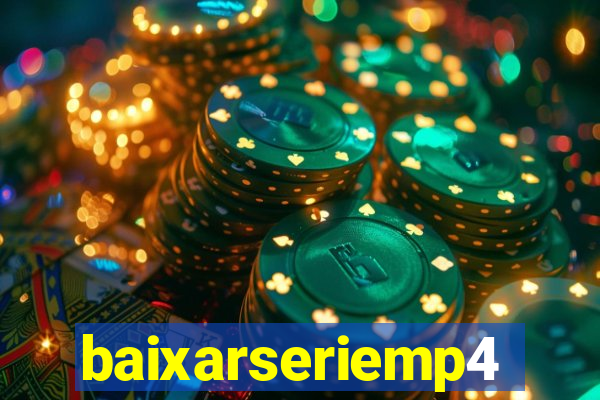 baixarseriemp4