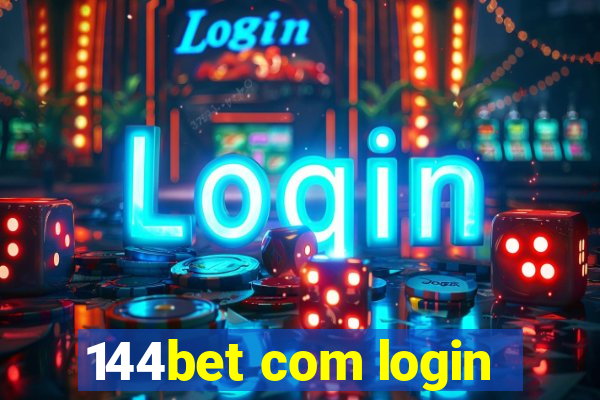 144bet com login