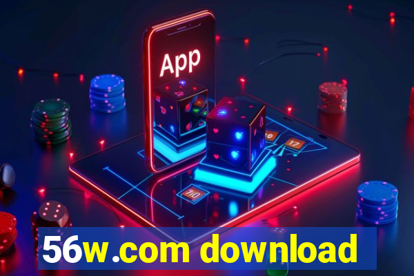 56w.com download