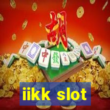 iikk slot