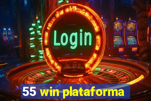 55 win plataforma