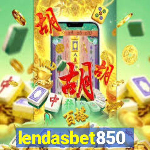 lendasbet850