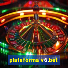 plataforma v6.bet