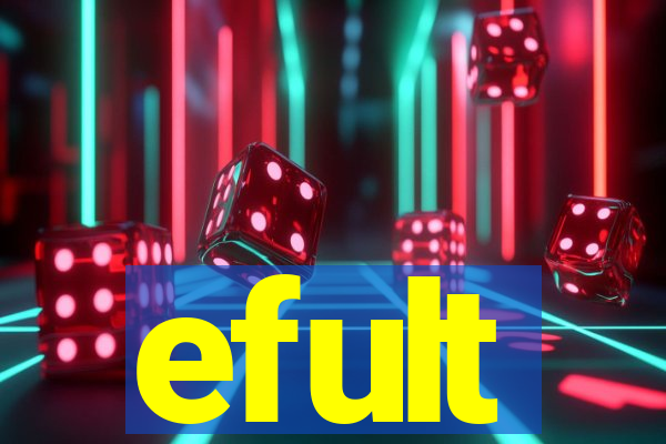 efult