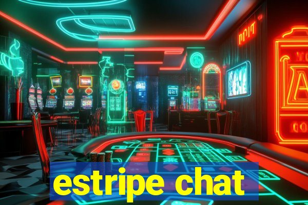 estripe chat