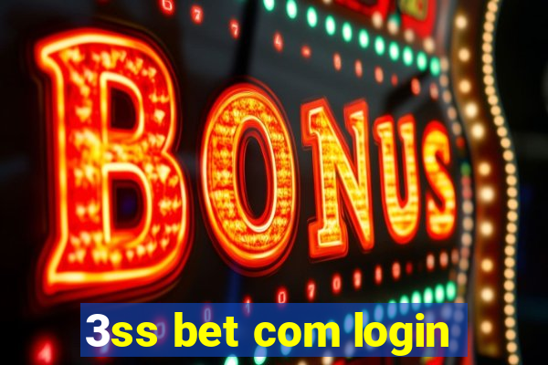 3ss bet com login