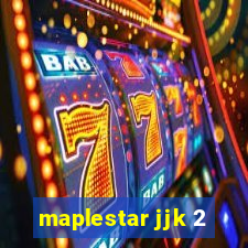 maplestar jjk 2