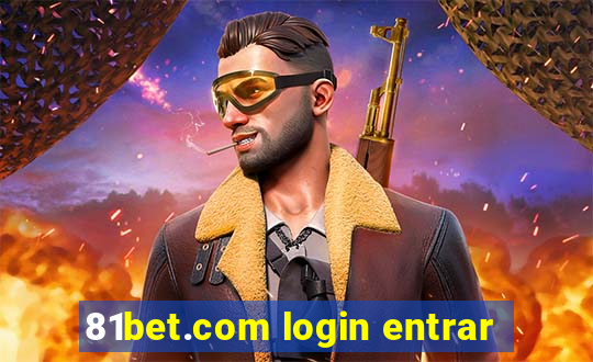 81bet.com login entrar