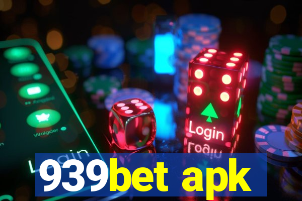 939bet apk