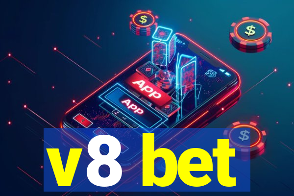 v8 bet