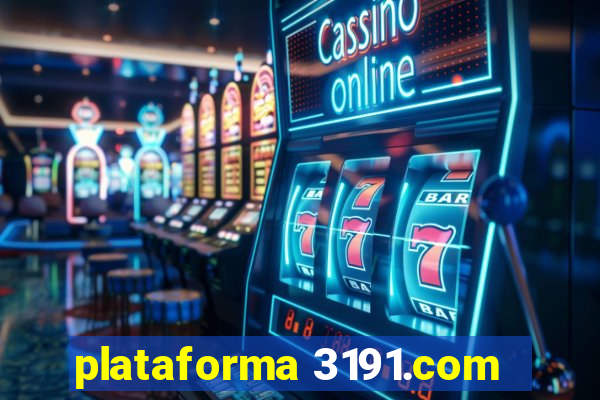 plataforma 3191.com