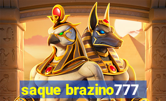 saque brazino777