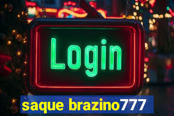 saque brazino777