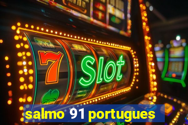 salmo 91 portugues