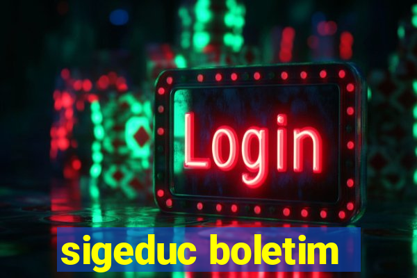 sigeduc boletim