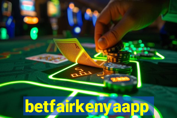 betfairkenyaapp