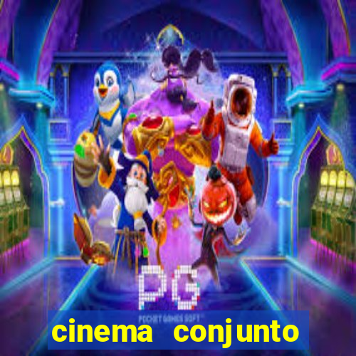 cinema conjunto nacional brasilia