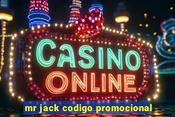 mr jack codigo promocional