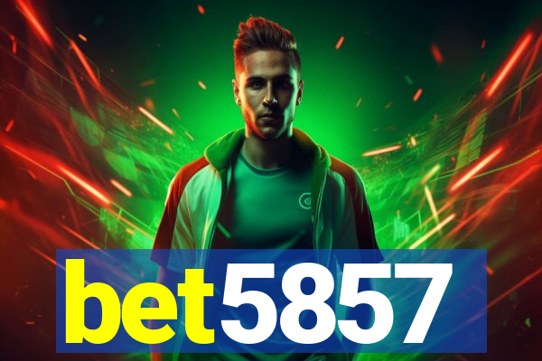 bet5857