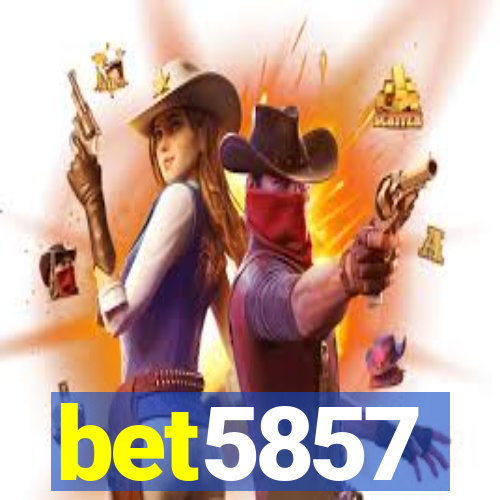 bet5857