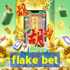 flake bet