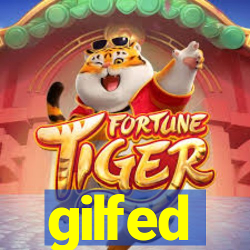 gilfed