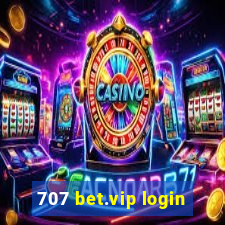 707 bet.vip login