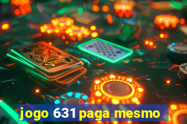 jogo 631 paga mesmo