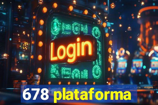 678 plataforma