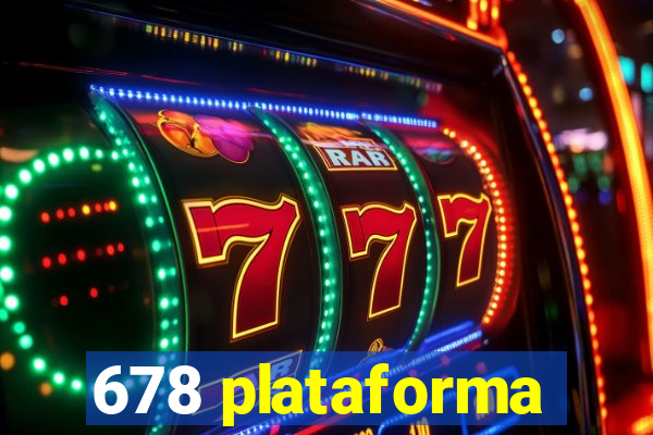 678 plataforma