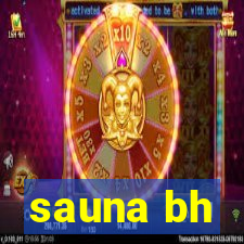 sauna bh