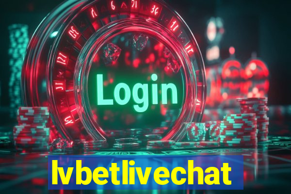 lvbetlivechat