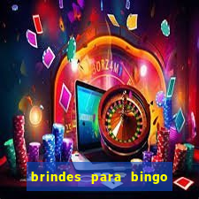 brindes para bingo de empresa