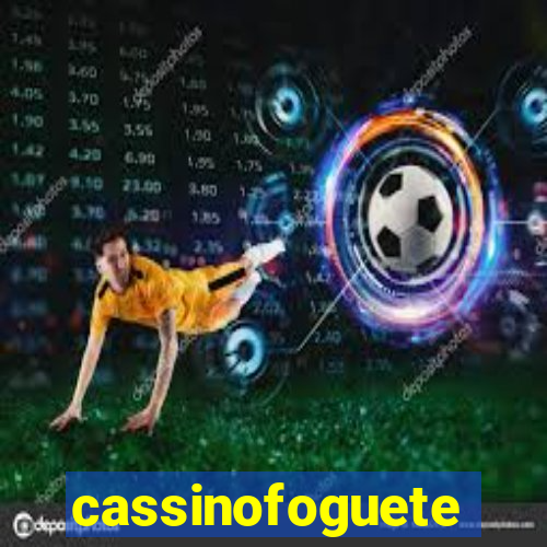 cassinofoguete