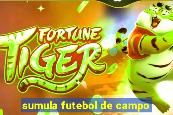 sumula futebol de campo