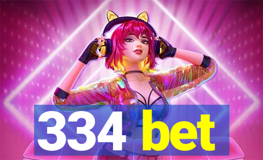 334 bet