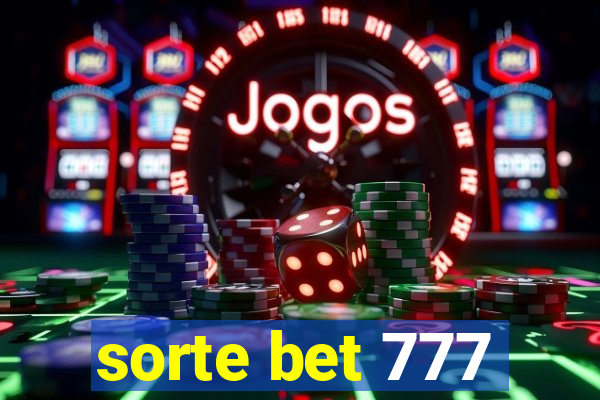 sorte bet 777